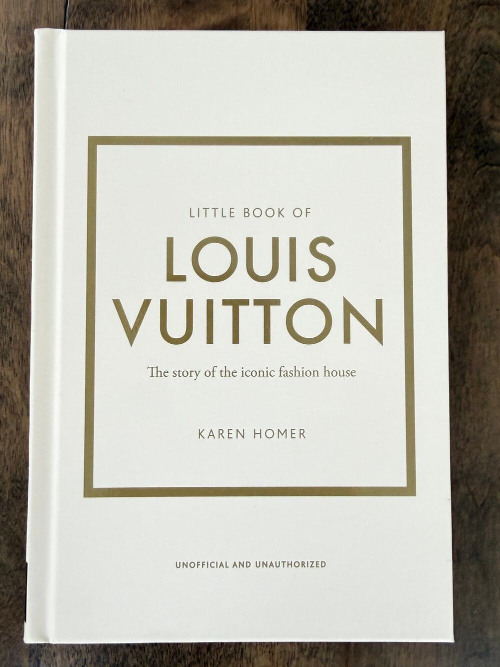 Little Book of Louis Vuitton Karen Homer Hardcover Fashion Coffee Table Book NWT